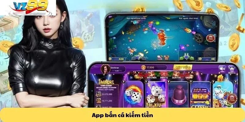 App bắn cá kiếm tiền
