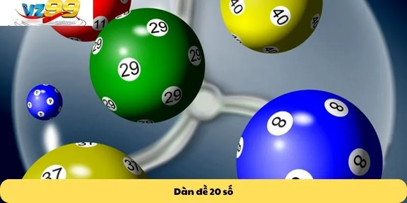 Dàn đề 20 số